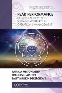 Peak Performance : How to Achieve and Sustain Excellence in Operations Management - Patricia Melton Allen