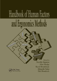 Handbook of Human Factors and Ergonomics Methods - Neville Anthony Stanton