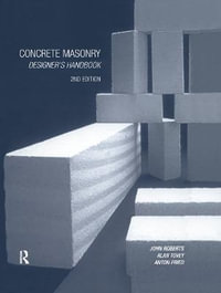 Concrete Masonry Designer's Handbook - Anton Fried