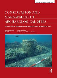 Preserving Archaeological Remains in Situ : Proceedings of the 4th International Conference - David Gregory