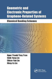 Geometric and Electronic Properties of Graphene-Related Systems : Chemical Bonding Schemes - Ngoc Thanh Thuy Tran