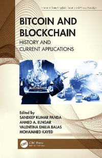 Bitcoin and Blockchain : History and Current Applications - Sandeep Kumar Panda