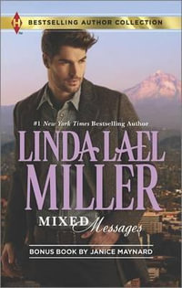 Mixed Messages : Harlequin Bestselling Author Collection - Linda Lael Miller