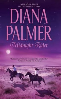 MIDNIGHT RIDER - Diana Palmer