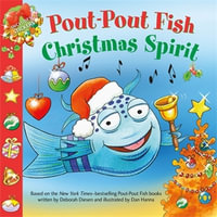 Pout-Pout Fish: Christmas Spirit : A Pout-Pout Fish Paperback Adventure - Deborah Diesen