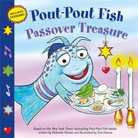 Pout-Pout Fish : Passover Treasure - Deborah Diesen