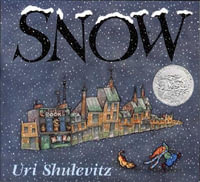 Snow : Sunburst Books - Uri Shulevitz