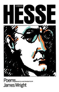 Poems : FSG Classics - Hermann Hesse