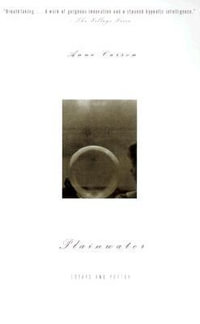 Plainwater : Essays And Poetry - Anne Carson