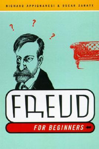 Freud for Beginners - Richard Appignanesi