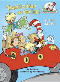 There's a Map on My Lap! All about Maps : All about Maps - Tish Rabe