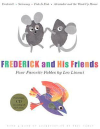 Frederick And His Friends : Four Favorite Fables [With CD] - Leo Lionni