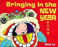 Bringing In The New Year - Grace Lin