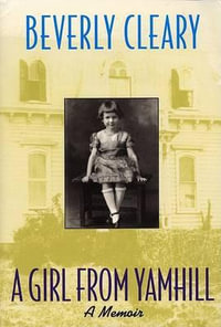 Girl from Yamhill - Beverly Cleary