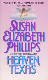 Heaven Texas : Chicago Stars - Susan Elizabeth Phillips