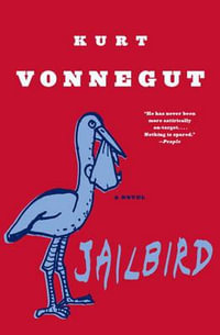 Jailbird - Kurt Vonnegut