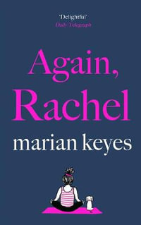 Again, Rachel : Walsh Family - Marian Keyes