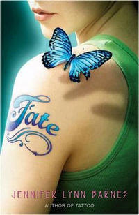Fate : Tattoo - Jennifer Lynn Barnes