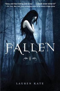 Fallen : Fallen Series : Book 1 - Lauren Kate