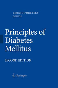 Principles of Diabetes Mellitus - Leonid Poretsky