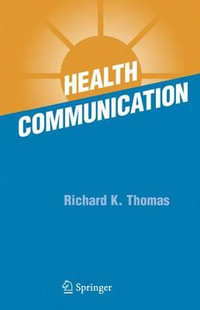 Health Communication - Richard K. Thomas