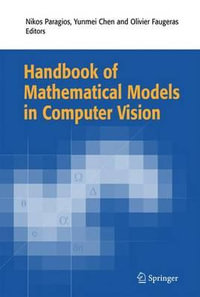 Handbook of Mathematical Models in Computer Vision - Nikos Paragios