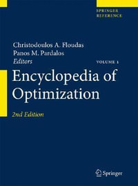 Encyclopedia of Optimization : Encyclopedia of Optimization - Christodoulos A. Floudas