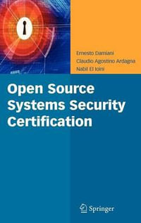 Open Source Systems Security Certification - Ernesto Damiani