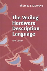 The Verilog® Hardware Description Language - Donald Thomas