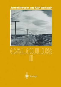 Calculus II : Springer Undergraduate Texts in Mathematics and Technology - Jerrold E. Marsden