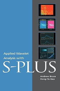 Applied Wavelet Analysis with S-PLUS - Andrew Bruce