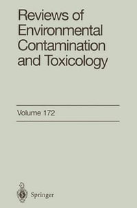 Reviews of Environmental Contamination and Toxicology : Reviews Of Environmental Contamination and Toxicology - George W. Ware