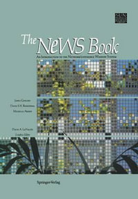 The News Book : An Introduction to the Network/Extensible Window System - James Gosling