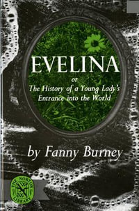 Evelina - Frances Burney