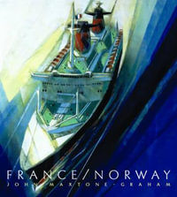 France / Norway : France's Last Liner/Norway's First Mega Cruise Ship - John Maxtone-Graham