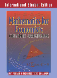 Mathematics for Economists : 1st Edition - Lawrence E. Blume