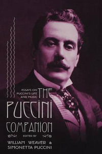 The Puccini Companion - William E. Weaver