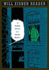 Will Eisner Reader - Will Eisner