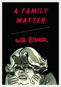 A Family Matter : Will Eisner Library - Will Eisner