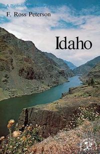 Idaho : A Bicentennial History - Frank Ross Peterson