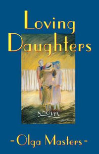 Loving Daughters - Olga Masters