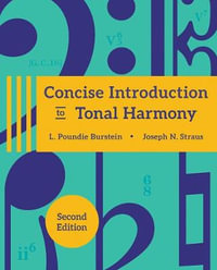 Concise Introduction to Tonal Harmony - L. Poundie Burstein