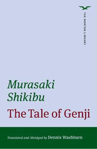 The Tale of Genji : The Norton Library - Murasaki Shikibu