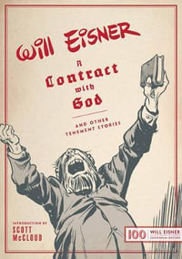 A Contract with God : And Other Tenement Stories - Will Eisner