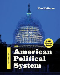 The American Political System - Ken Kollman