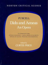 Dido and Aeneas : An Opera - Henry Purcell