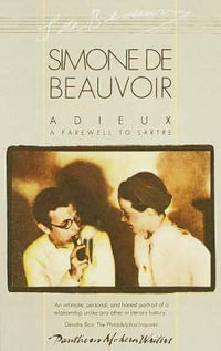 Adieux : A Farewell to Sartre - Simone de Beauvoir