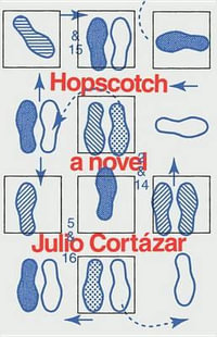 Hopscotch : Pantheon Modern Writers - Julio Cortázar