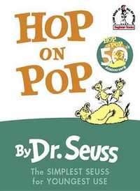 Hop on Pop : I Can Read It All by Myself Beginner Book Series - Dr Seuss