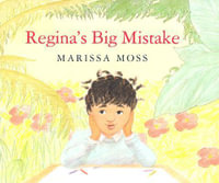 Regina's Big Mistake : Sandpiper Paperbacks - Marissa Moss